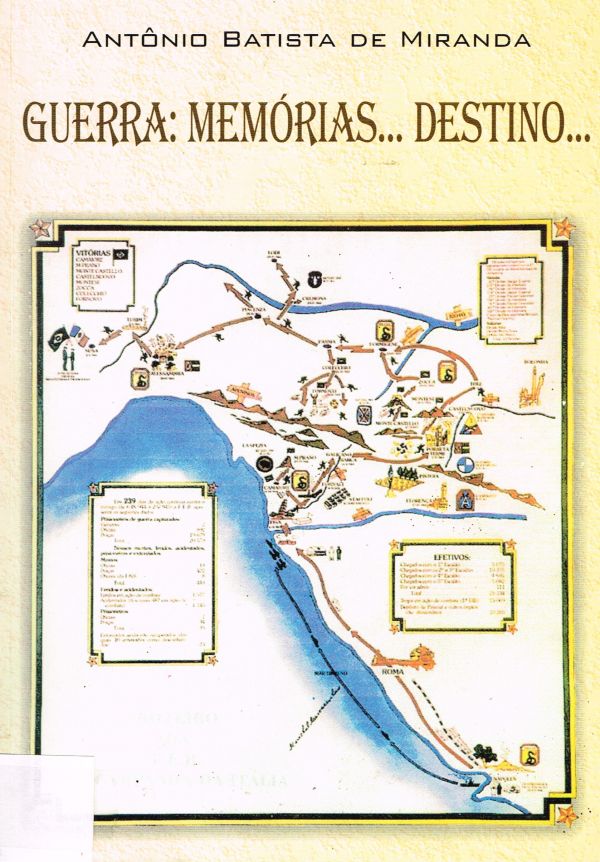 Guerra: Memórias... Destino...